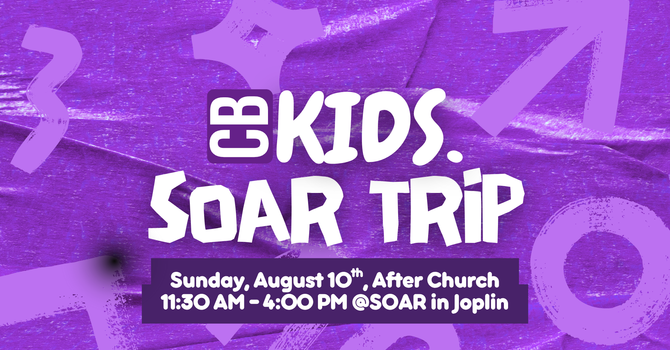 CB Kids SOAR Trip
