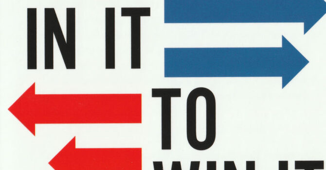 Not In It to Win It image