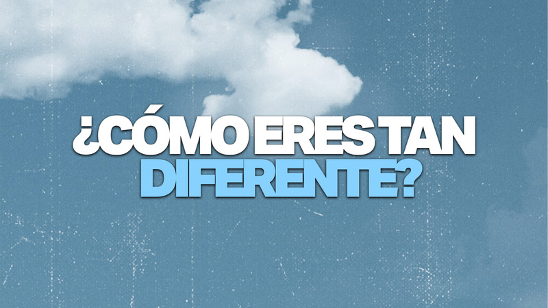¿Cómo Eres Tan Diferente?