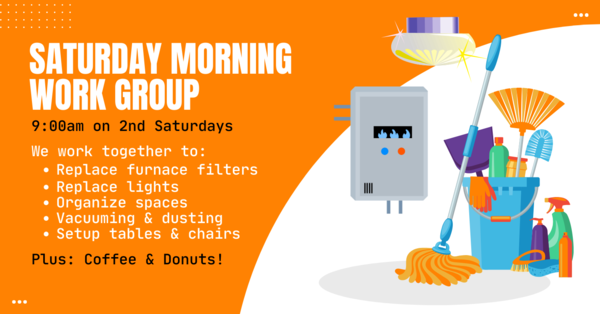 Saturday Work Group | August 9th