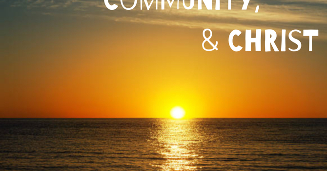 Conscience, Community, & Christ