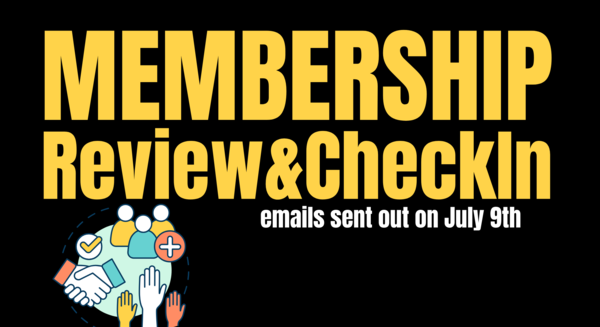 Membership Review and Check In