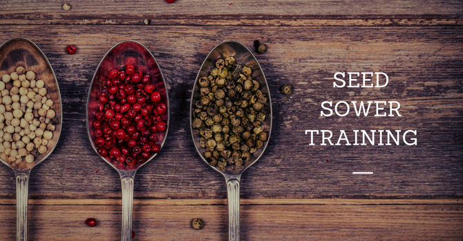 Seed Sower Training!