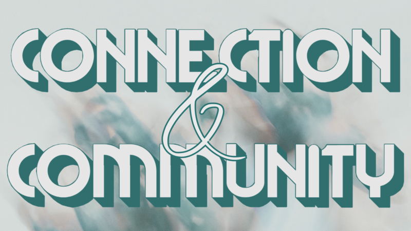 Connection & Community // Pat Bjurling  // July 13th, 2025