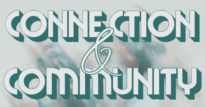 Connection & Community // Pat Bjurling  // July 13th, 2025