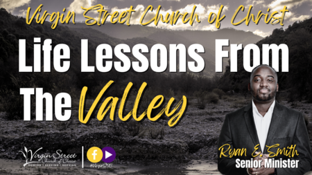 "Life Lessons From the Valley"