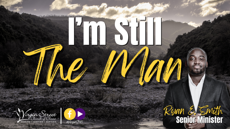 "I'm Still the Man"