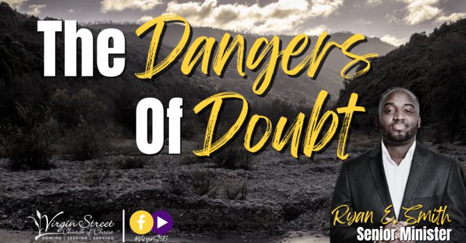 "The Dangers of Doubt"