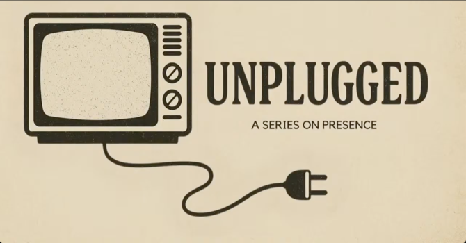 Unplugged