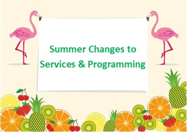 Summer Schedule Changes