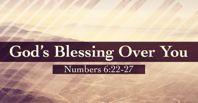 God's Blessing Over You | Pastor Bruce Burkett