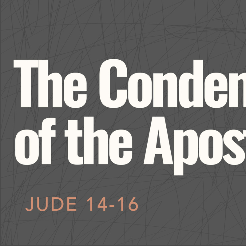 The Condemnation of the Apostle | Pastor Bruce Burkett