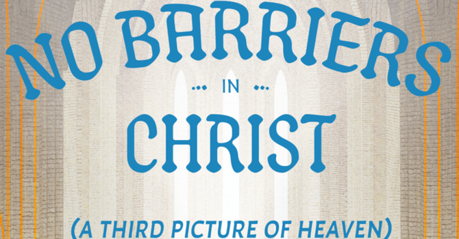 No Barriers in Christ