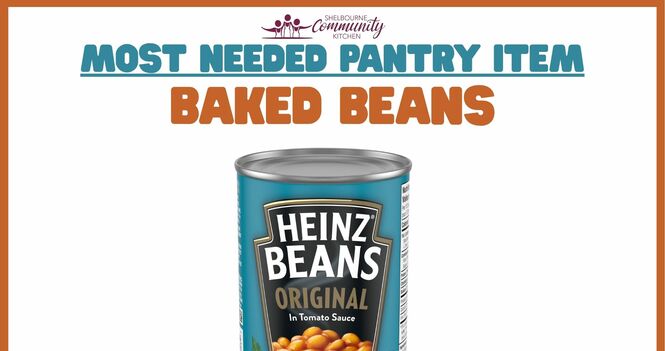 We're Collecting Baked Beans for the Shelbourne Community Kitchen