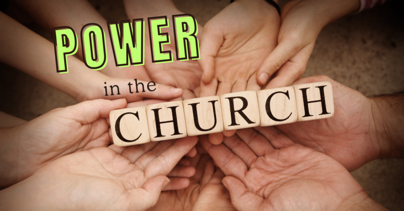 Power in the Church