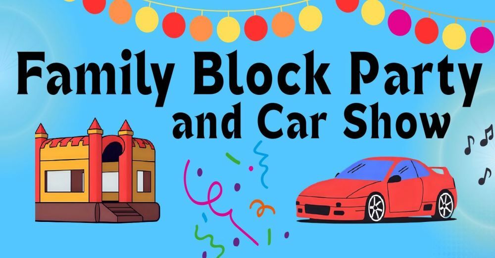 Block Party & Car Show | 10am - 1pm