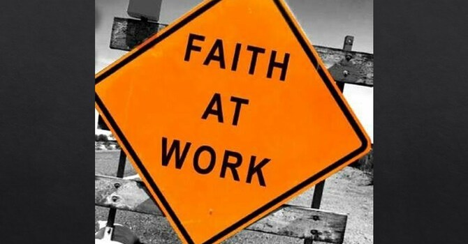 Faith at Work