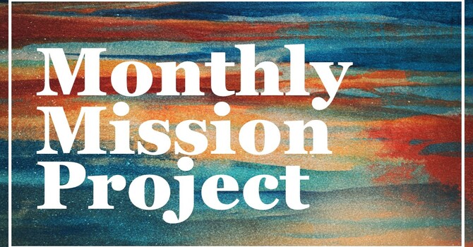 Monthly Mission Project