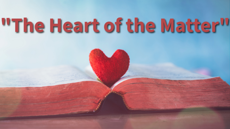 The Heart of the Matter