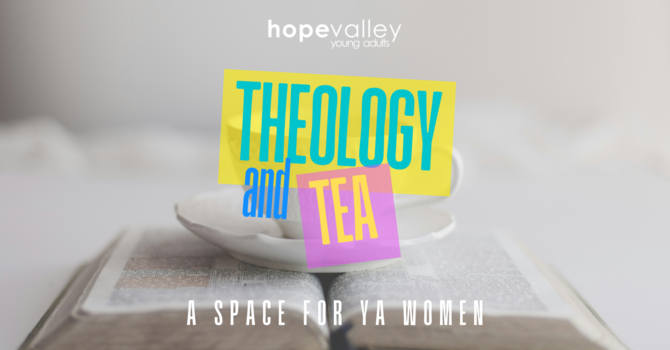 Theology and Tea