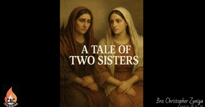 "The Tale of Two Sisters"