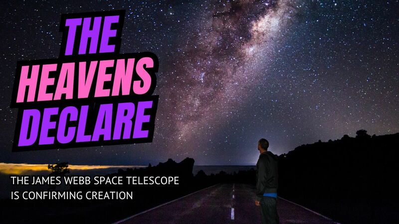 The Heavens Declare