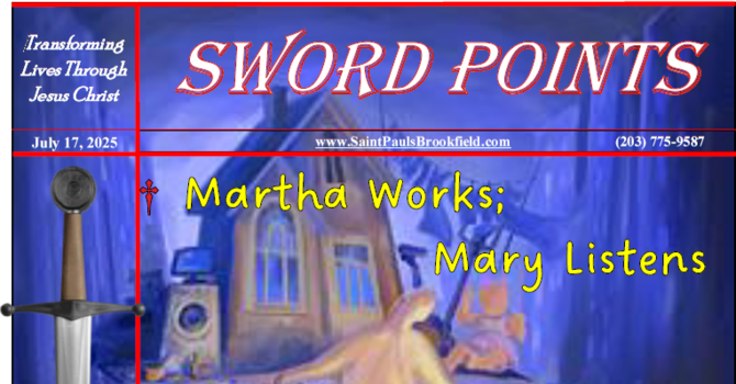 St. Paul's Sword Points for July 17, 2025 image