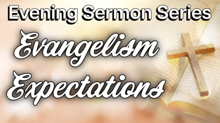 Evangelism Expectations