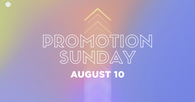 Promotion Sunday
