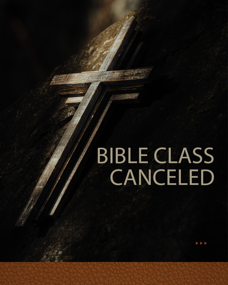 Bible Class Notice