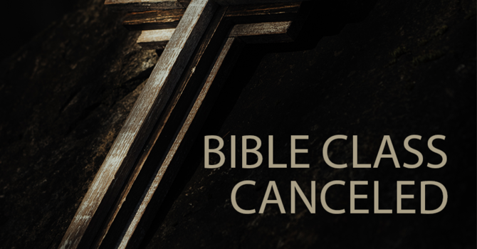 Bible Class Notice