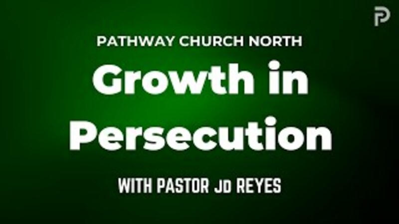 Growth in Persecution | Crecimiento en la Persecución | Pastor JD Reyes