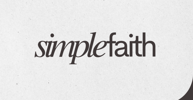 Simple Faith