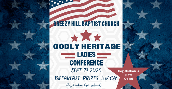 Ladies Conference, Godly Heritage 