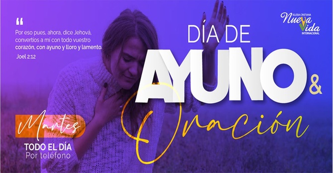 24 HORAS EN AYUNO Y ORACIÓN
