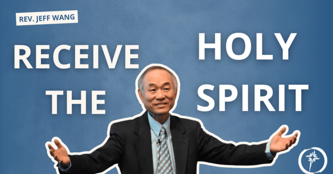 Receive the Holy Spirit