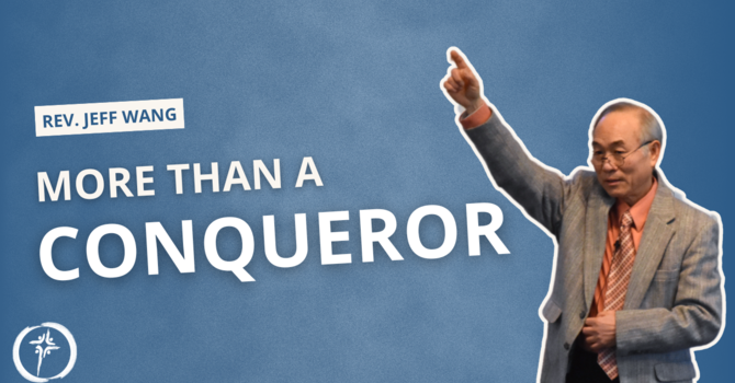 More than a Conqueror