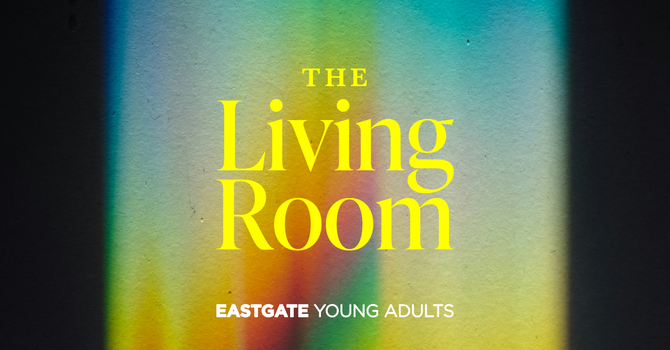 Young Adults—The Living Room