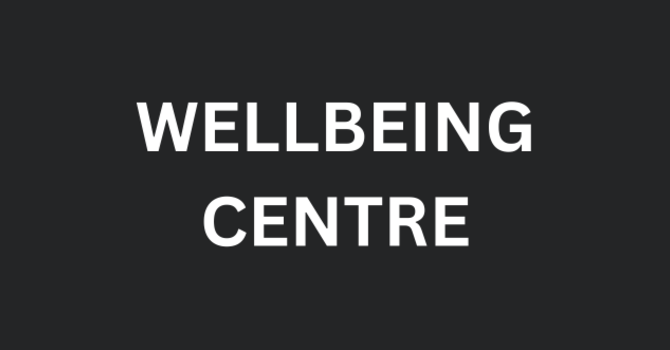 Wellbeing Centre