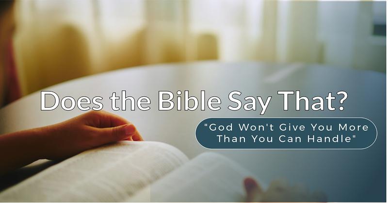 Does the Bible Say That?