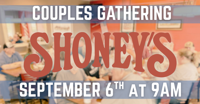 Couples Gathering: Shoney's
