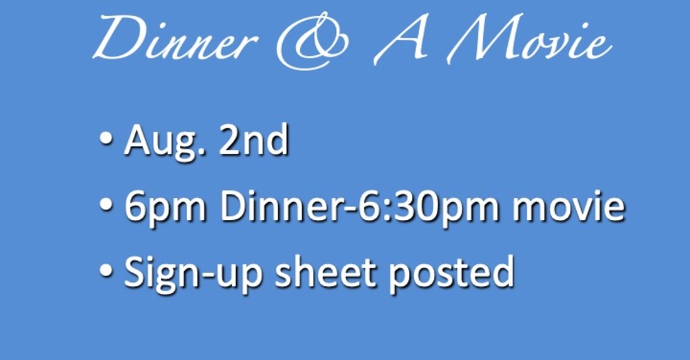 Dinner & a Movie!
