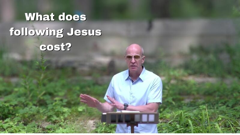 The Cost of Following Jesus
