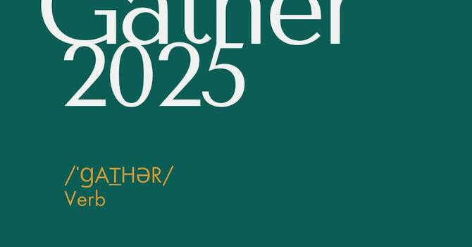 Gather 2025