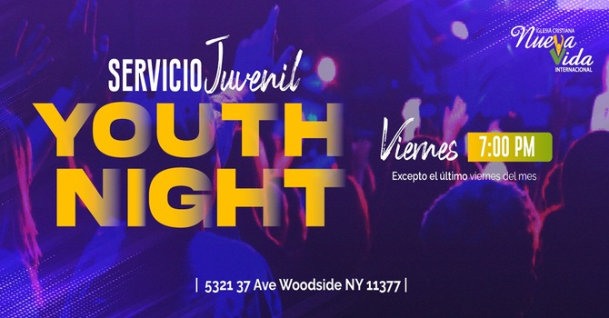 SERVICIO JUVENIL - YOUTH NIGHT