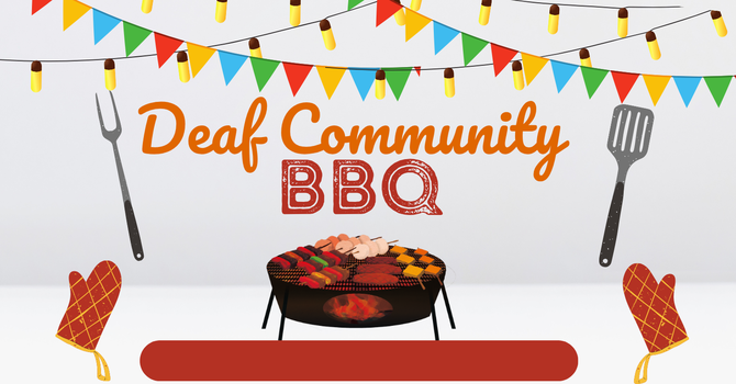 Deaf Community BBQ