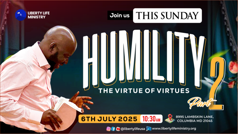 HUMILITY (THE VIRTUE OF VIRTUES) PART 2 07||06||2025