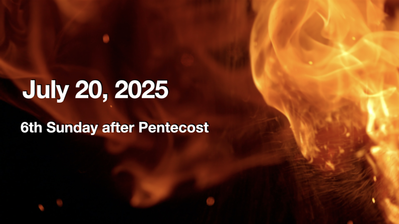 Eucharist Service - July 20, 2025