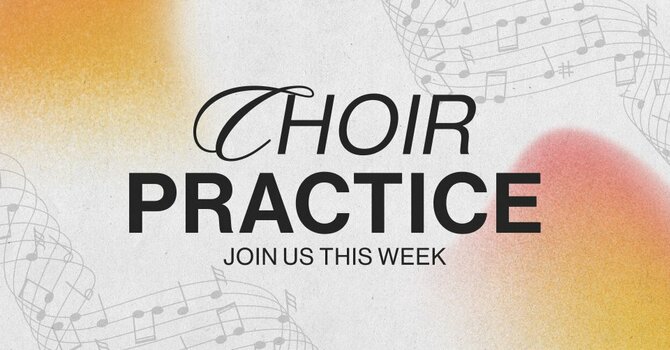 Choir Practice 