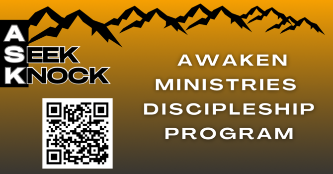 Awaken Ministries Discipleship Program  image